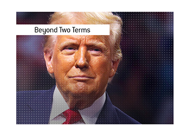 How Could Trump Legally Remain President After Serving Two Terms?